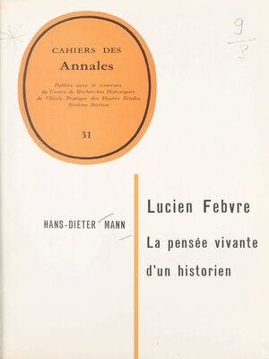 cover image of Lucien Febvre, la pensée vivante d'un historien